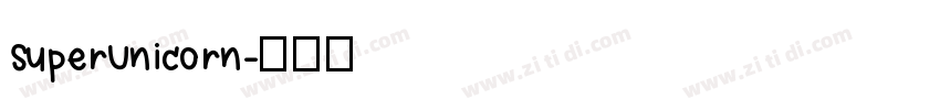 SuperUnicorn字体转换