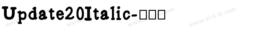 Update20Italic字体转换