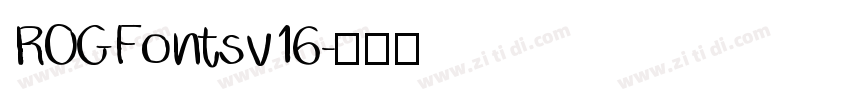 ROGFontsv16字体转换