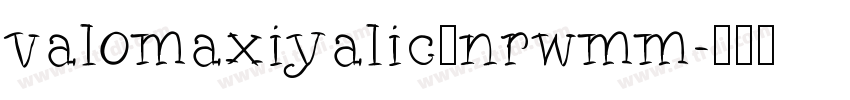 valomaxiyalic—nrwmm字体转换