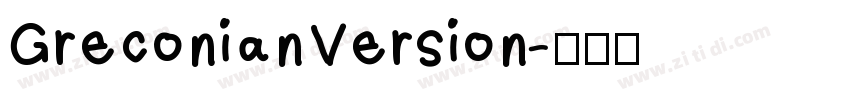 GreconianVersion字体转换