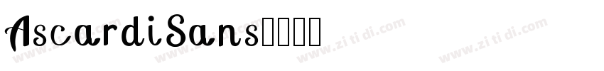 AscardiSans字体转换