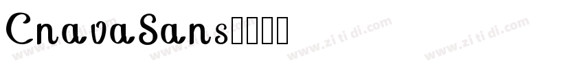 CnavaSans字体转换