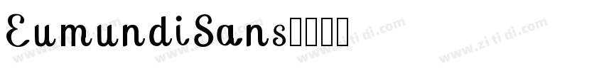 EumundiSans字体转换
