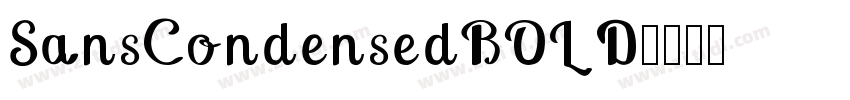 SansCondensedBOLD字体转换