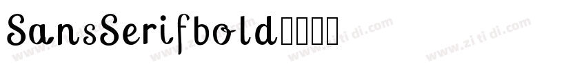 SansSerifbold字体转换