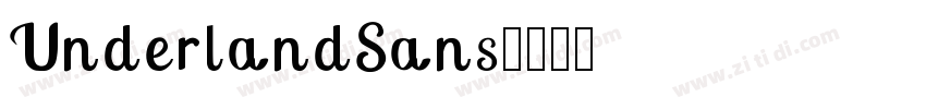 UnderlandSans字体转换