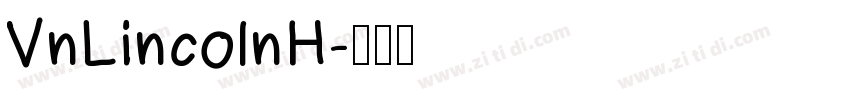 VnLincolnH字体转换