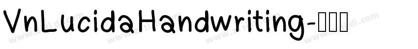 VnLucidaHandwriting字体转换