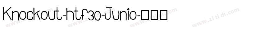 Knockout-htf30-Junio字体转换