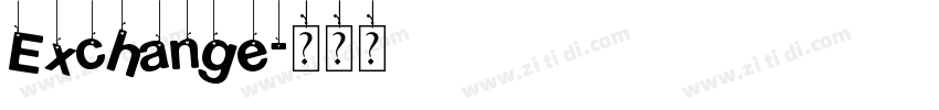 Exchange字体转换