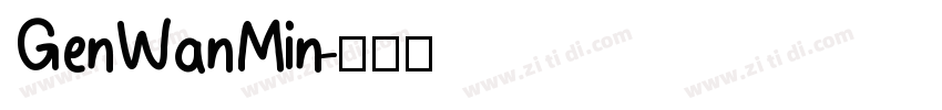GenWanMin字体转换