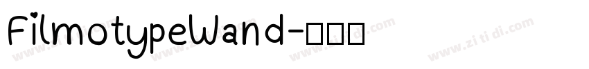 FilmotypeWand字体转换