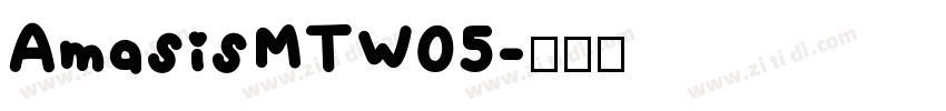 AmasisMTW05字体转换