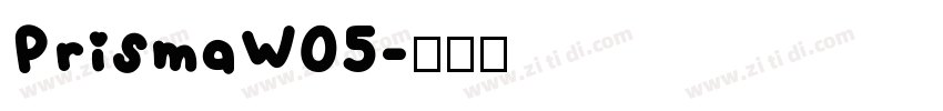 PrismaW05字体转换