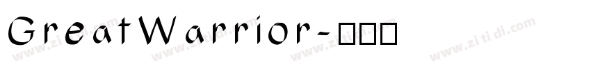 GreatWarrior字体转换