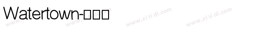 Watertown字体转换