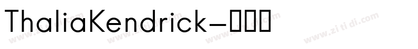 ThaliaKendrick字体转换