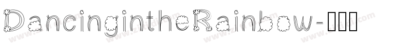 DancingintheRainbow字体转换