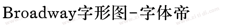 Broadway字形图字体转换