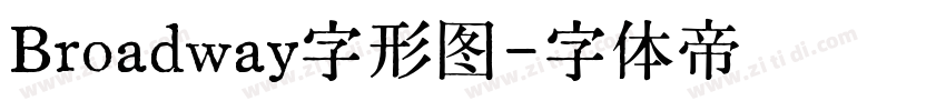 Broadway字形图字体转换