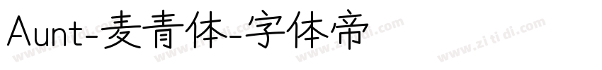 Aunt-麦青体字体转换