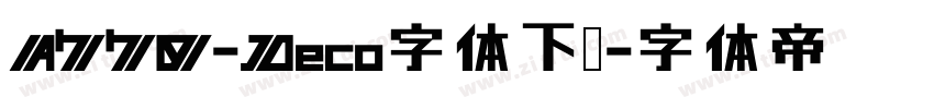 A770-Deco字体下载字体转换