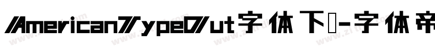 AmericanTypeOut字体下载字体转换