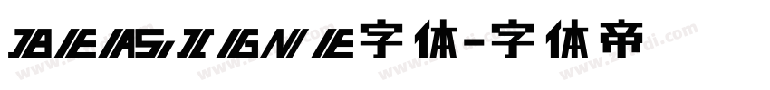 BEASIGNE字体字体转换