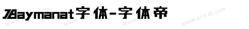 Baymanat字体字体转换
