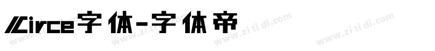 Circe字体字体转换
