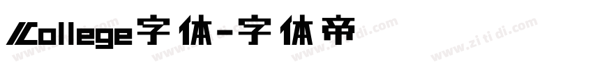 College字体字体转换