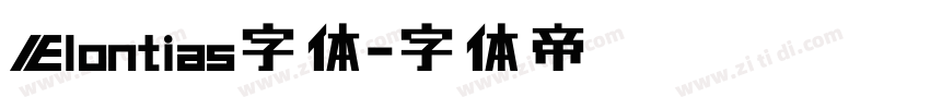 Elontias字体字体转换