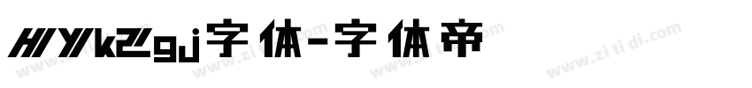 HYk2gj字体字体转换