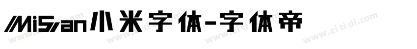 MiSan小米字体字体转换