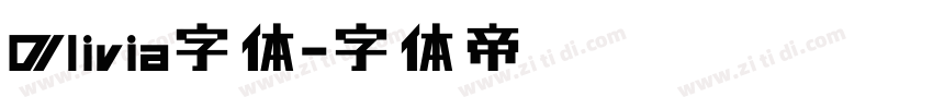 Olivia字体字体转换