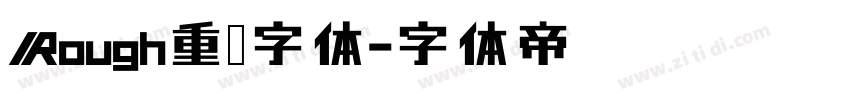 Rough重叠字体字体转换