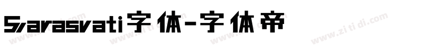 Sarasvati字体字体转换