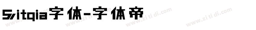 Sitqia字体字体转换