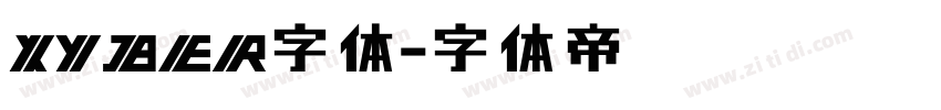 XYBER字体字体转换
