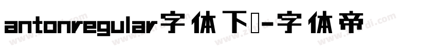 antonregular字体下载字体转换