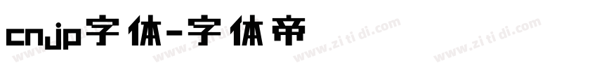 cnjp字体字体转换