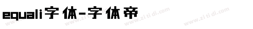equali字体字体转换