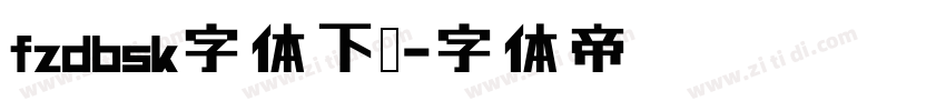 fzdbsk字体下载字体转换