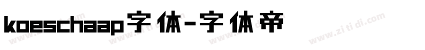 koeschaap字体字体转换