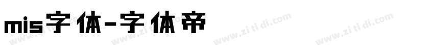 mis字体字体转换