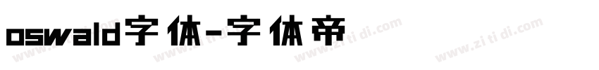 oswald字体字体转换