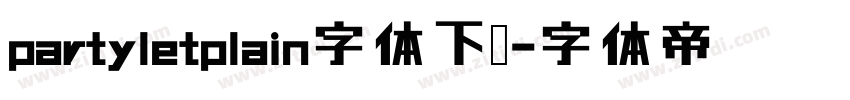 partyletplain字体下载字体转换
