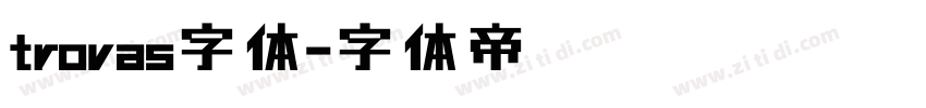 trovas字体字体转换