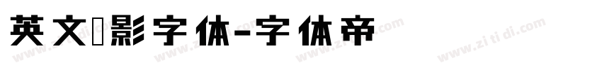 英文阴影字体字体转换